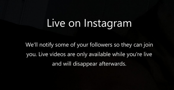 Instagram为Win10/Win10 Mobile应用推出直播分享功能